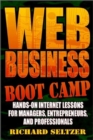 Image for Web Business Bootcamp: Hands-on Internet Lessons for Manager, Entrepreneurs, and Professionals