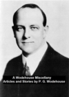 Image for Wodehouse Miscellany Articles and Stories