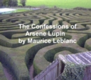 Image for Confessions of Arsene Lupin