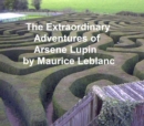 Image for Extraordinary Adventures of Arsene Lupin