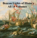 Image for Beacon Lights of History (Lord&#39;s Lectures), all 14 volumes in a single file