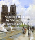 Image for Napoleon the Little and Napoleon le Petit
