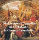 Image for Shakespeare&#39;s Comedies, Bilingual edition (all 12 plays in English with line numbers and 5 in German translation)