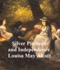 Image for Silver Slippers and Independence