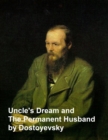 Image for Uncle&#39;s Dream and the Permanent Husband
