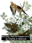 Image for Bird Day: How to Prepare for It