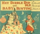 Image for Hey, Diddle Diddle and Baby Bunting