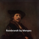 Image for Rembrandt by Menpes: Illustrated