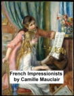 Image for French Impressionists: (1860-1900)  (Illustrated)