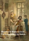 Image for Masters of Water-Colour Painting: Illustrated.