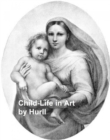 Image for Child-Life in Art