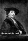 Image for Rembrandt: A Collection of 15 Pictures and a Portrait of the Painter (Illustrated)