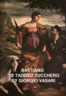 Image for Bastiano to Taddeo Zucchero