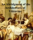 Image for Abridgment of the Architecture of Vitruvius.