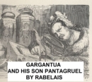 Image for Gargantua and His Son Pantagruel