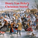 Image for Henry Van Dyke&#39;s Christmas Stories