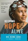 Image for Keeping Hope Alive : One Woman: 90,000 Lives Changed