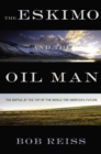 Image for Eskimo and The Oil Man