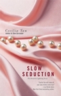 Image for Slow Seduction