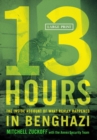Image for 13 Hours : The Inside Account of What Really Happened in Benghazi