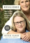 Image for Resilience : Two Sisters and a Story of Mental Illness