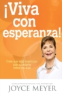 Image for ?Viva Con Esperanza! : Crea Que Algo Bueno Puede Sucederle Todos Los D?as