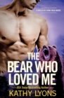 Image for The Bear Who Loved Me