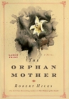Image for The Orphan Mother