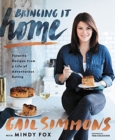 Image for Bringing It Home : Favorite Recipes from a Life of Adventurous Eating