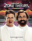 Image for Tim and Eric&#39;s zone theory  : 7 easy steps to achieve a perfect life