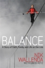 Image for Balance  : a story of faith, family, and life on the line