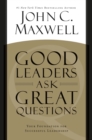 Image for Good Leaders Ask Great Questions