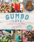 Image for Gumbo love  : recipes for Gulf Coast cooking, entertaining, and savoring the good life