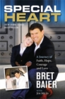 Image for Special heart  : a journey of faith, hope, courage and love