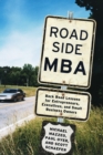 Image for Roadside MBA : Back Road Lessons for Entrepreneurs, Executives, and Small Business Owners