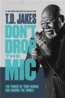 Image for Don&#39;t Drop the Mic
