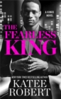 Image for The fearless king