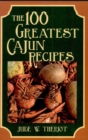 Image for The 100 greatest cajun recipes