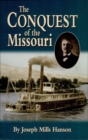 Image for The Conquest of the Missouri