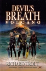 Image for Devil&#39;s Breath Volcano: A Novel