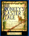 Image for The donkey&#39;s Easter tale
