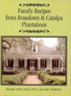 Image for Family Recipes from Rosedown &amp; Catalpa Plantations