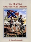 Image for The flags of Civil War South Carolina