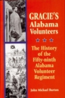 Image for Gracie&#39;s Alabama Volunteers: The History of the Fifty-Ninth Alabama Volunteer Regiment