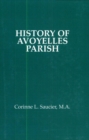 Image for History of Avoyelles Parish, Louisiana