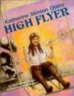 Image for Katherine Stinson Otero: High Flyer