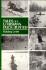 Image for Tales of a Louisiana Duck Hunter