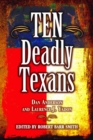 Image for Ten Deadly Texans