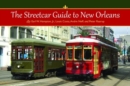 Image for Streetcar Guide to New Orleans, The