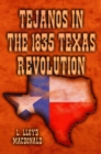 Image for Tejanos in the 1835 Texas Revolution